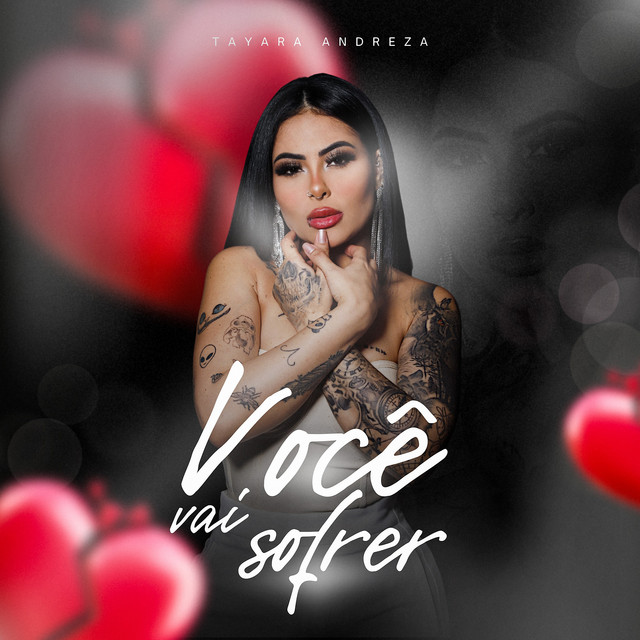 Tayara Andreza – “Você Vai Sofrer”