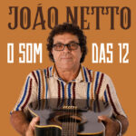 Capa de João Netto – “O Som das 12”