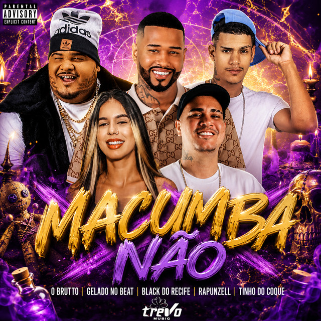 Black do Recife, Tinho do Coque, Gelado No Beat, O Brutto e Rapunzell – “Macumba Não”