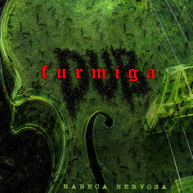 Furmiga Dub – “Rabeca Nervosa”