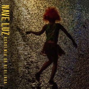 Capa de Academia da Berlinda – “Nave Luz”