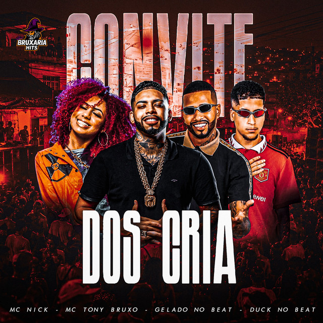 Gelado No Beat, Mc Tony Bruxo, Duck no Beat e Mc Nick – “Convite dos Cria”