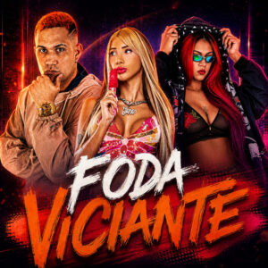 Thammy, Samara Bença e MK no Beat – “FODA VICIANTE”