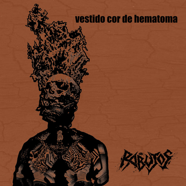Rabujos – “Vestido Cor de Hematoma”