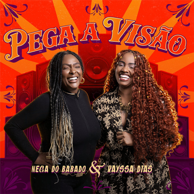 Rayssa Dias e Nega do Babado – “Pega a Visão”