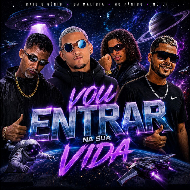 DJ Malicia, CAIO O GÊNIO, Mc LF e MC Pânico – “VOU ENTRAR NA SUA VIDA”