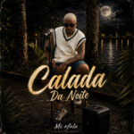 Capa de Mc Afala – “Calada Da Noite”