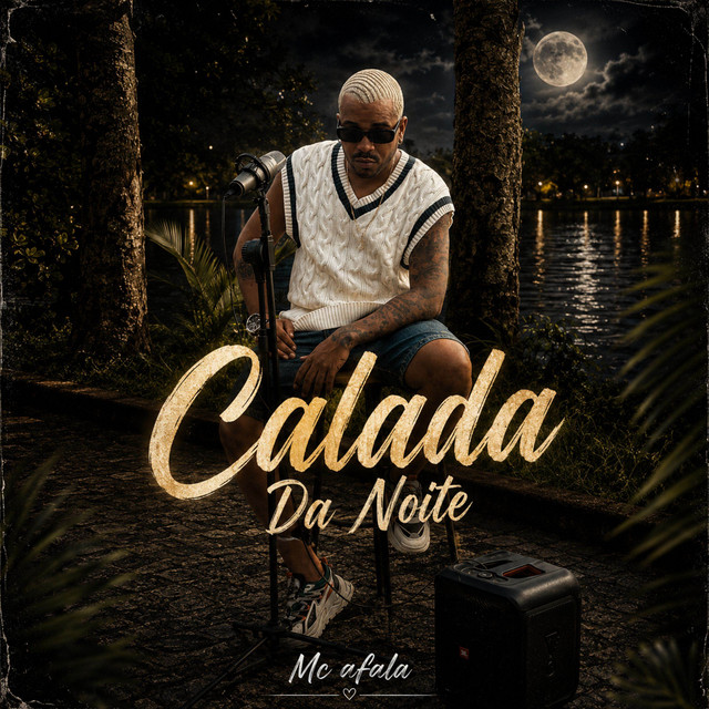 Mc Afala – “Calada Da Noite”