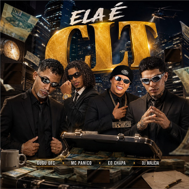 DJ Malicia, Gugu Ofc, Eo Chapa e MC PANICO – “Ela É CLT”