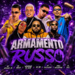 Capa de Mc Abalo, Henrique no Beat, Ea Cyclonada, Mc Vitinho JB, Italo Guilherme, MC Saci e EO BD – “Armamento Russo”