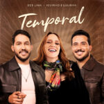 Capa de Deb Lima, Ramon no Beat e Iguinho e Lulinha – “Temporal – Remix”