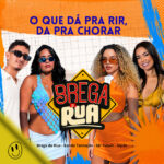 Capa de MC Tubah, GIPÃO, Brega de Rua e Banda Tentação – “O Que da pra Rir, da pra Chorar – Ao Vivo”