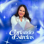Capa de Maria Carmem – “Cortando Estrelas”