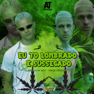 Pierre Dumangue e Trovão no Beat – “Eu To Lombrado e Sussegado”