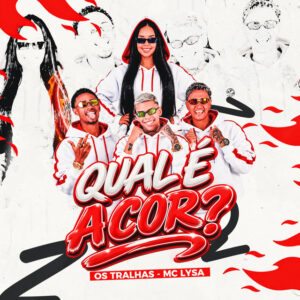 Os Tralhas, Mc Lysa e Henrique no Beat – “Qual É a Cor?”