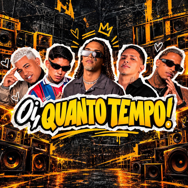 Mc Abalo, Lekinho Campos, Vitinho Polêmico, Dedé A+D1000 e R10 O Pinta – “Oi, Quanto Tempo!”