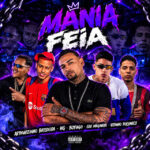 Capa de Vitinho Polêmico, mc boyugo, EOO MAGNATA, Arthuzinho Batedeira, HG FONSECA e eo hg – “Mania Feia”