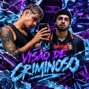 Luskinha 081, Neblinado, astnbeats e TROPA DO REINO – “VISÃO DE CRIMINOSO”